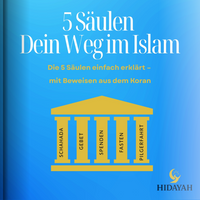 Die 5 Säulen des Islam mit Koran-Beweisen (E-Book)
